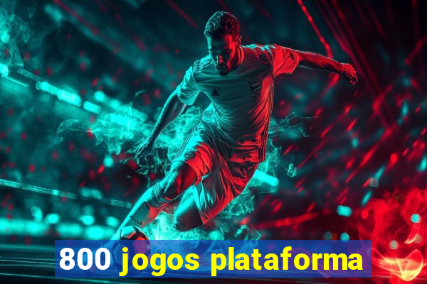 800 jogos plataforma